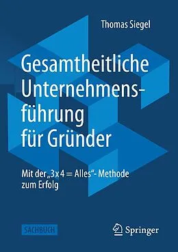 E-Book (pdf) Gesamtheitliche Unternehmensführung für Gründer von Thomas Siegel