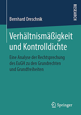 Kartonierter Einband Verhältnismäßigkeit und Kontrolldichte von Bernhard Oreschnik