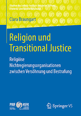Kartonierter Einband Religion und Transitional Justice von Clara Braungart