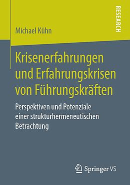 E-Book (pdf) Krisenerfahrungen und Erfahrungskrisen von Führungskräften von Michael Kühn