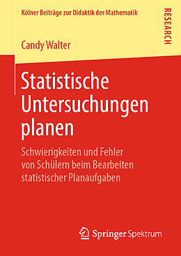 Kartonierter Einband Statistische Untersuchungen planen von Candy Walter