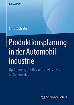 Kartonierter Einband Produktionsplanung in der Automobilindustrie von Christoph Stich