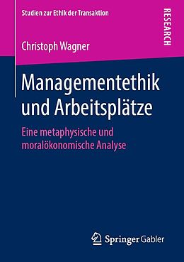 E-Book (pdf) Managementethik und Arbeitsplätze von Christoph Wagner