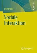 E-Book (pdf) Soziale Interaktion von Heinz Abels