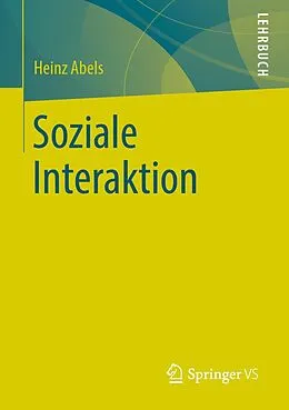 E-Book (pdf) Soziale Interaktion von Heinz Abels