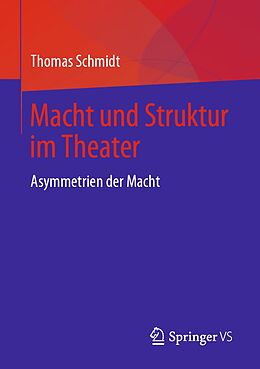 E-Book (pdf) Macht und Struktur im Theater von Thomas Schmidt
