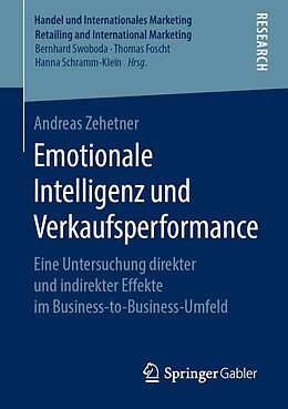 E-Book (pdf) Emotionale Intelligenz und Verkaufsperformance von Andreas Zehetner