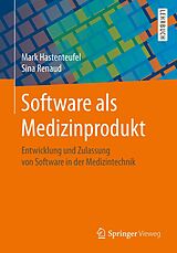 E-Book (pdf) Software als Medizinprodukt von Mark Hastenteufel, Sina Renaud