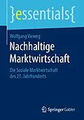 E-Book (pdf) Nachhaltige Marktwirtschaft von Wolfgang Vieweg