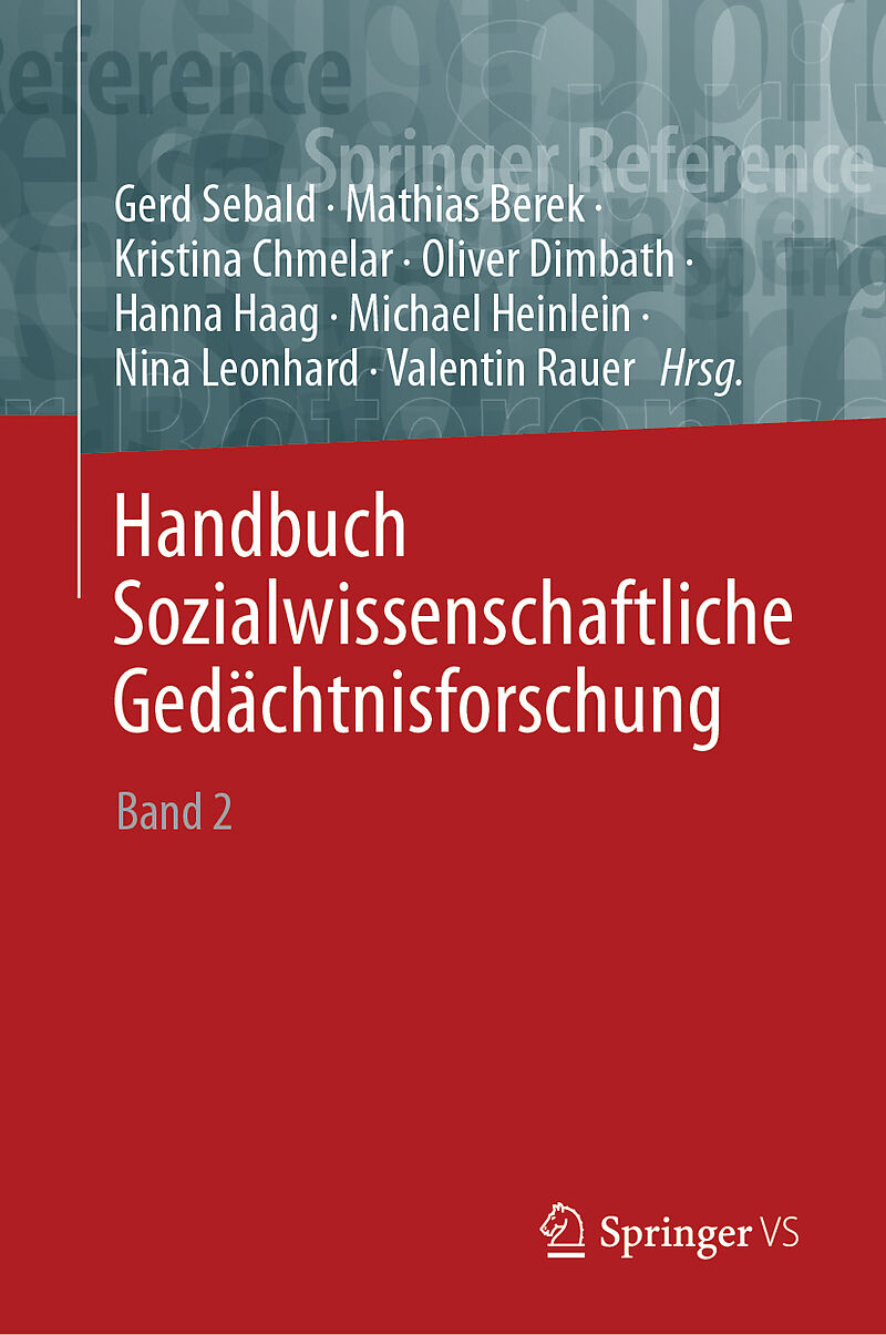 Handbuch Sozialwissenschaftliche Gedächtnisforschung