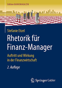 Kartonierter Einband Rhetorik für Finanz-Manager von Stefanie Etzel