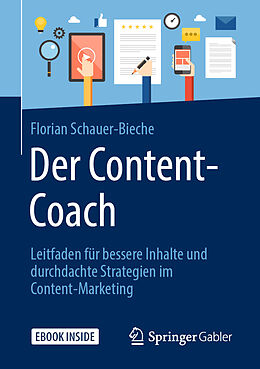 Set mit div. Artikeln (Set) Der Content-Coach von Florian Schauer-Bieche