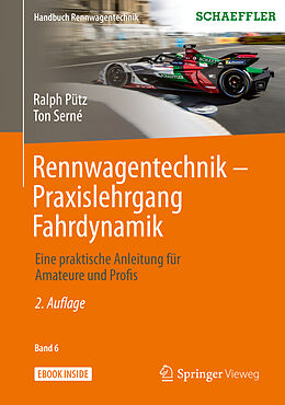 Set mit div. Artikeln (Set) Rennwagentechnik - Praxislehrgang Fahrdynamik von Ralph Pütz, Ton Serné