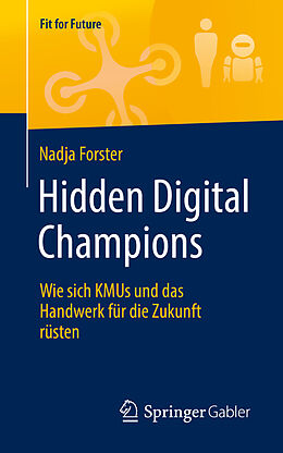 Kartonierter Einband Hidden Digital Champions von Nadja Forster