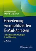 E-Book (pdf) Generierung von qualifizierten E-Mail-Adressen von Frank Strzyzewski, Charlotte Karpa-Tovar