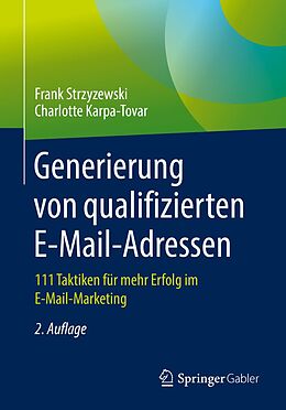 E-Book (pdf) Generierung von qualifizierten E-Mail-Adressen von Frank Strzyzewski, Charlotte Karpa-Tovar