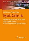 E-Book (pdf) Hybrid California von Olaf Kühne, Florian Weber