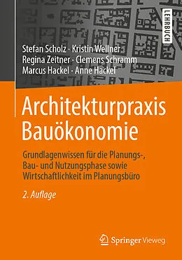 E-Book (pdf) Architekturpraxis Bauökonomie von Stefan Scholz, Kristin Wellner, Regina Zeitner