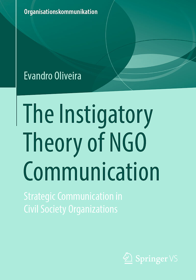 The Instigatory Theory of NGO Communication