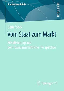 E-Book (pdf) Vom Staat zum Markt von Detlef Sack