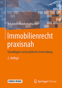 E-Book (pdf) Immobilienrecht praxisnah von Johannes Handschumacher