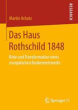E-Book (pdf) Das Haus Rothschild 1848 von Martin Achatz