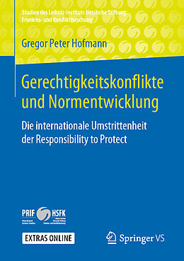 Kartonierter Einband Gerechtigkeitskonflikte und Normentwicklung von Gregor Peter Hofmann