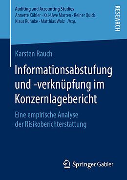 E-Book (pdf) Informationsabstufung und -verknüpfung im Konzernlagebericht von Karsten Rauch