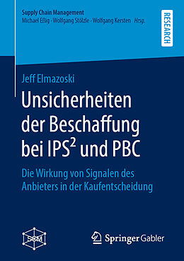 Kartonierter Einband Unsicherheiten der Beschaffung bei IPS² und PBC von Jeff Elmazoski