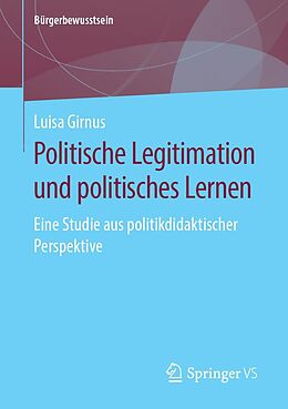 E-Book (pdf) Politische Legitimation und politisches Lernen von Luisa Girnus