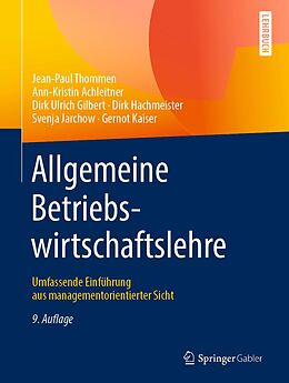 E-Book (pdf) Allgemeine Betriebswirtschaftslehre von Jean-Paul Thommen, Ann-Kristin Achleitner, Dirk Ulrich Gilbert