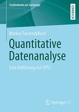 E-Book (pdf) Quantitative Datenanalyse von Markus Tausendpfund