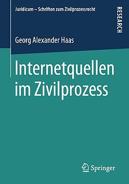 E-Book (pdf) Internetquellen im Zivilprozess von Georg Alexander Haas