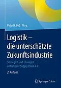 E-Book (pdf) Logistik  die unterschätzte Zukunftsindustrie von 