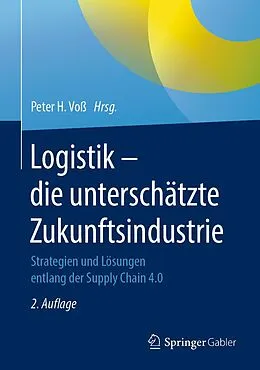 E-Book (pdf) Logistik  die unterschätzte Zukunftsindustrie von 