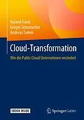 E-Book (pdf) Cloud-Transformation von Roland Frank, Gregor Schumacher, Andreas Tamm