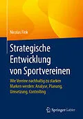 E-Book (pdf) Strategische Entwicklung von Sportvereinen von Nicolas Fink