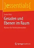 E-Book (pdf) Geraden und Ebenen im Raum von Guido Walz