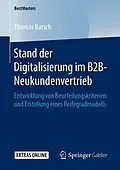 E-Book (pdf) Stand der Digitalisierung im B2B-Neukundenvertrieb von Thomas Barsch