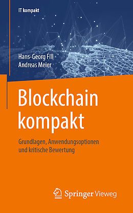 E-Book (pdf) Blockchain kompakt von Hans-Georg Fill, Andreas Meier