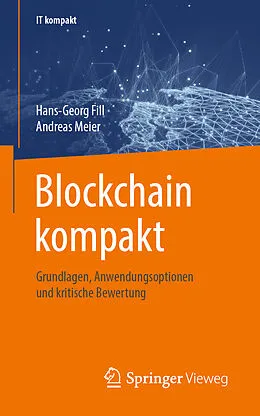 E-Book (pdf) Blockchain kompakt von Hans-Georg Fill, Andreas Meier
