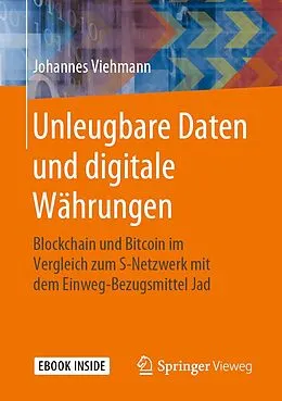 E-Book (pdf) Unleugbare Daten und digitale Währungen von Johannes Viehmann