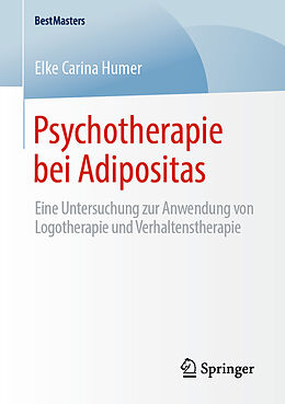 Kartonierter Einband Psychotherapie bei Adipositas von Elke Carina Humer