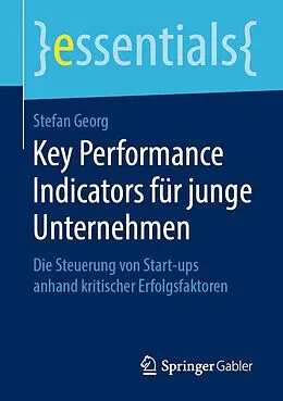 E-Book (pdf) Key Performance Indicators für junge Unternehmen von Stefan Georg