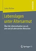 E-Book (pdf) Lebenslagen unter Altersarmut von Lukas Richter
