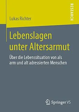 E-Book (pdf) Lebenslagen unter Altersarmut von Lukas Richter