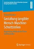 E-Book (pdf) Gestaltung tangibler Mensch-Maschine-Schnittstellen von Michael Wächter