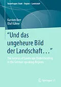 E-Book (pdf) "Und das ungeheure Bild der Landschaft..." von Karsten Berr, Olaf Kühne