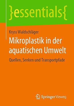 E-Book (pdf) Mikroplastik in der aquatischen Umwelt von Kryss Waldschläger
