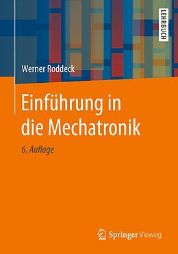 E-Book (pdf) Einführung in die Mechatronik von Werner Roddeck